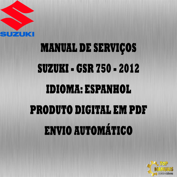 Manual De Serviços - Suzuki - GSR 750 - 2012