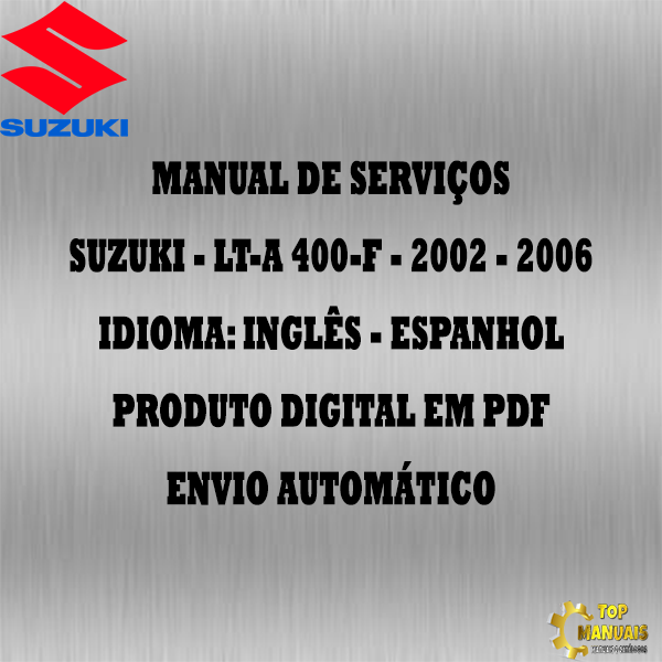 Manual De Serviços - Suzuki - LT-A 400-F - 2002 - 2006