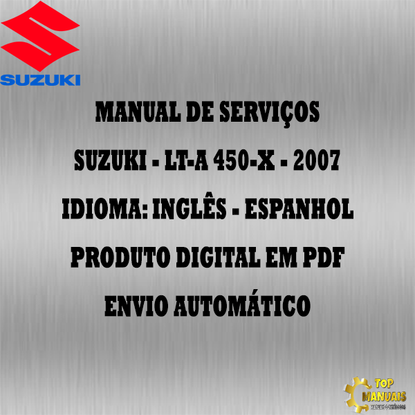 Manual De Serviços - Suzuki - LT-A 450-X - 2007