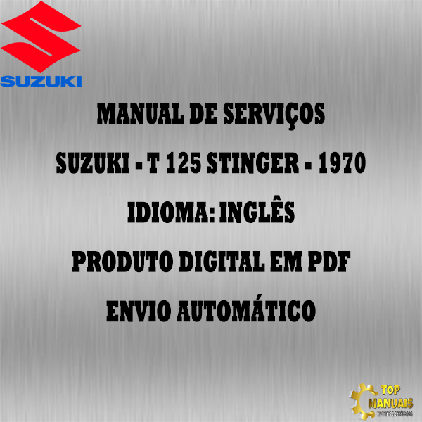 Manual De Serviços - Suzuki - T 125 Stinger - 1970