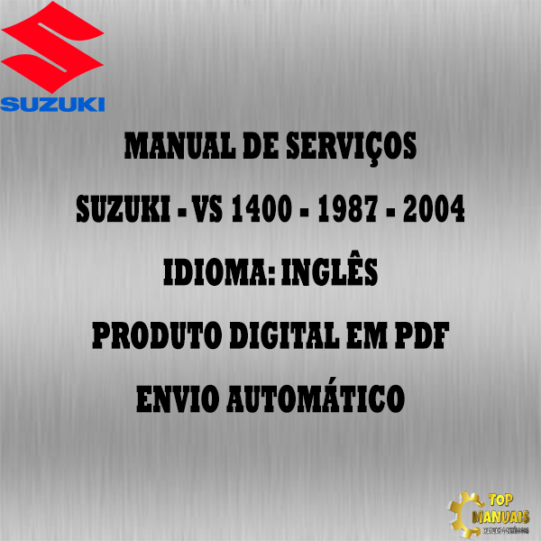 Manual De Serviços - Suzuki - VS 1400 - 1987 - 2004