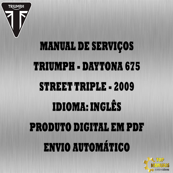 Manual De Serviços - Triumph - Daytona 675 - Street Triple - 2009