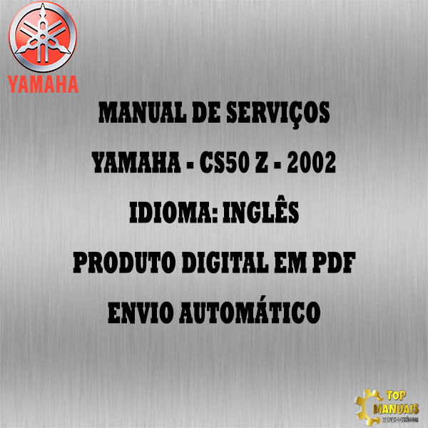 Manual De Serviços - Yamaha - CS50 Z - 2002