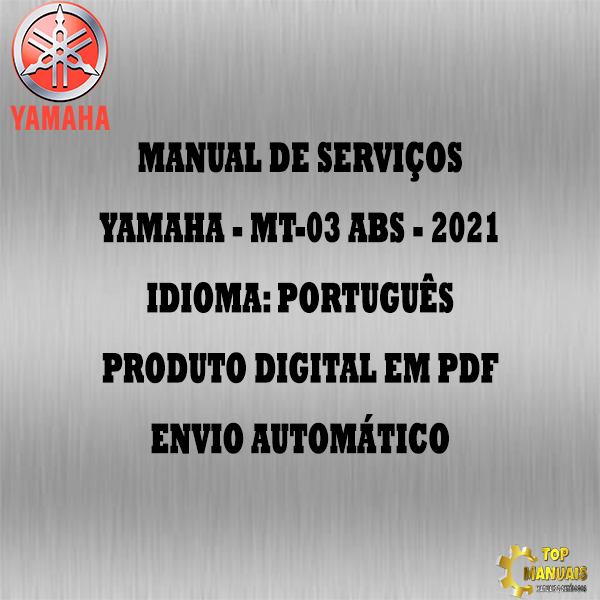 Manual De Serviços - Yamaha - MT-03 ABS - 2021