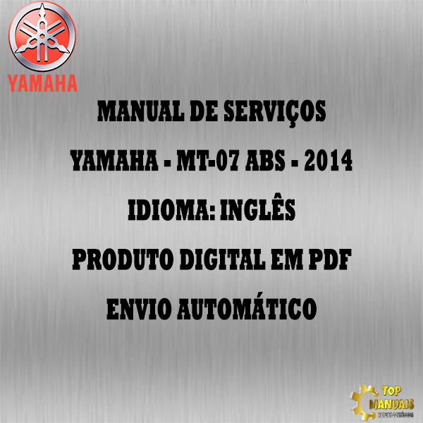 Manual De Serviços - Yamaha - MT-07 ABS - 2014