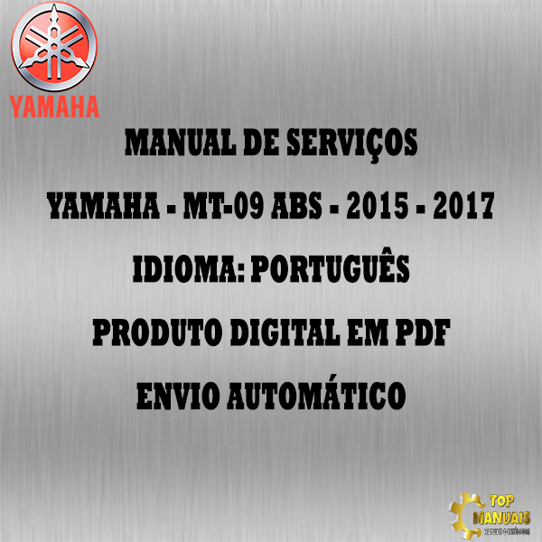 Manual De Serviços - Yamaha - MT-09 ABS - 2015 - 2017