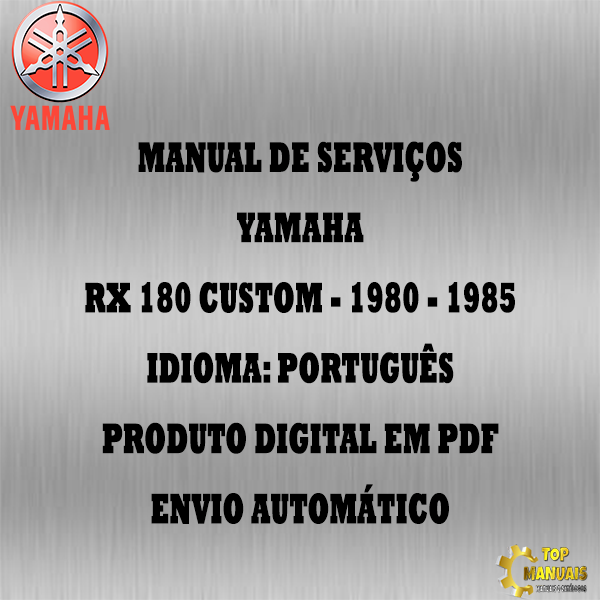 Manual De Serviços - Yamaha - RX 180 Custom - 1980 - 1985