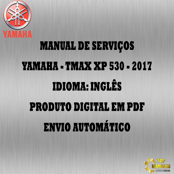 Manual De Serviços - Yamaha - TMAX XP 530 - 2017