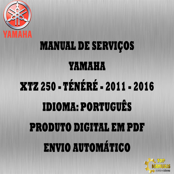 Manual De Serviços - Yamaha - XTZ 250 - Ténéré - 2011 - 2016