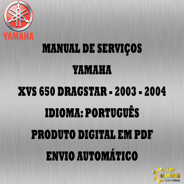 Manual De Serviços - Yamaha - XVS 650 Dragstar - 2003 - 2004