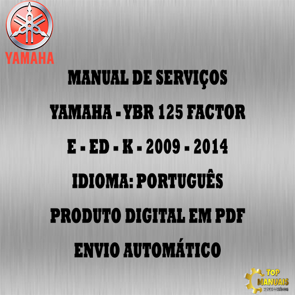 Manual De Serviços - Yamaha - YBR 125 Factor E - ED - K - 2009 - 2014