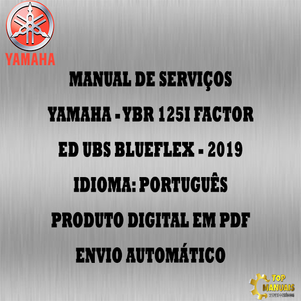 Manual De Serviços - Yamaha - YBR 125i Factor ED UBS BlueFlex - 2019