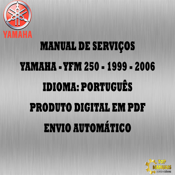 Manual De Serviços - Yamaha - YFM 250 - 1999 - 2006