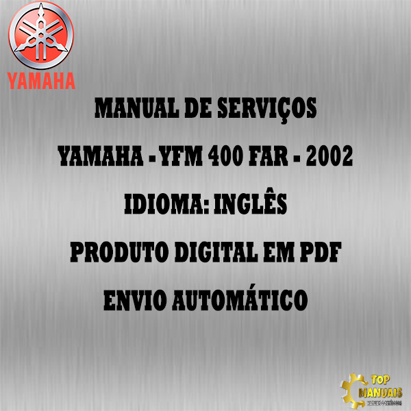 Manual De Serviços - Yamaha - YFM 400 FAR - 2002