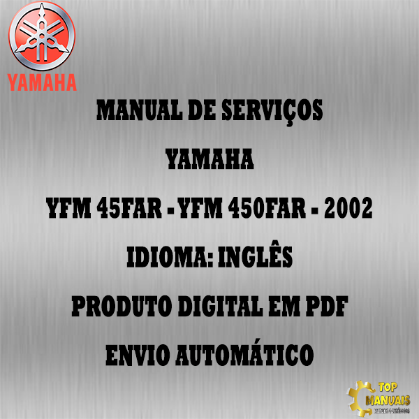 Manual De Serviços - Yamaha - YFM 45FAR - YFM 450FAR - 2002