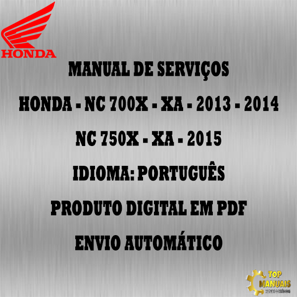 Manual de Serviços - Honda - NC 700X - XA - 2013 - 2014 - NC 750X - XA - 2015