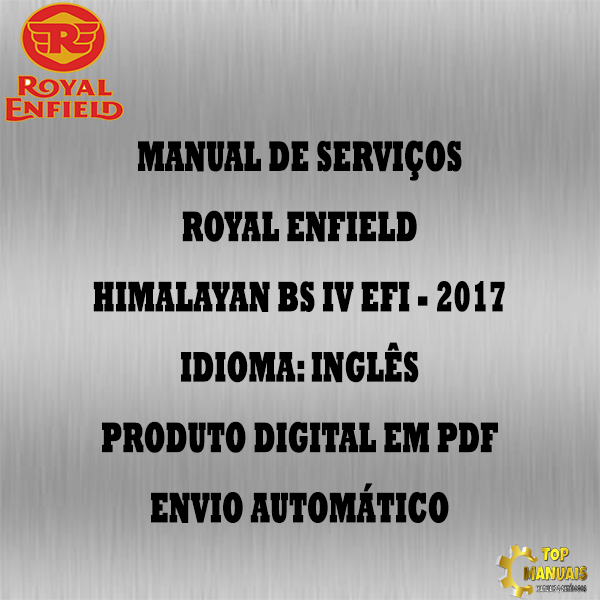 Manual De Serviços - Royal Enfield - Himalayan BS IV Efi - 2017