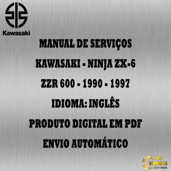 Manual De Serviços - Kawasaki - Ninja ZX-6 - ZZR 600 - 1990 - 1997
