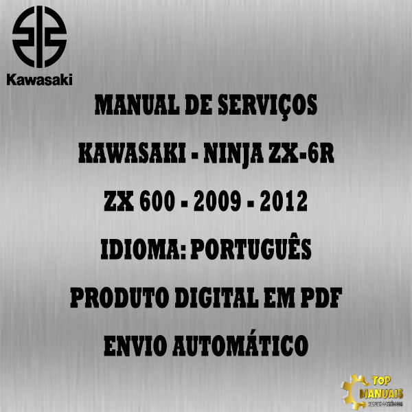 Manual De Serviços - Kawasaki - Ninja ZX-6R - ZX 600 - 2009 - 2012