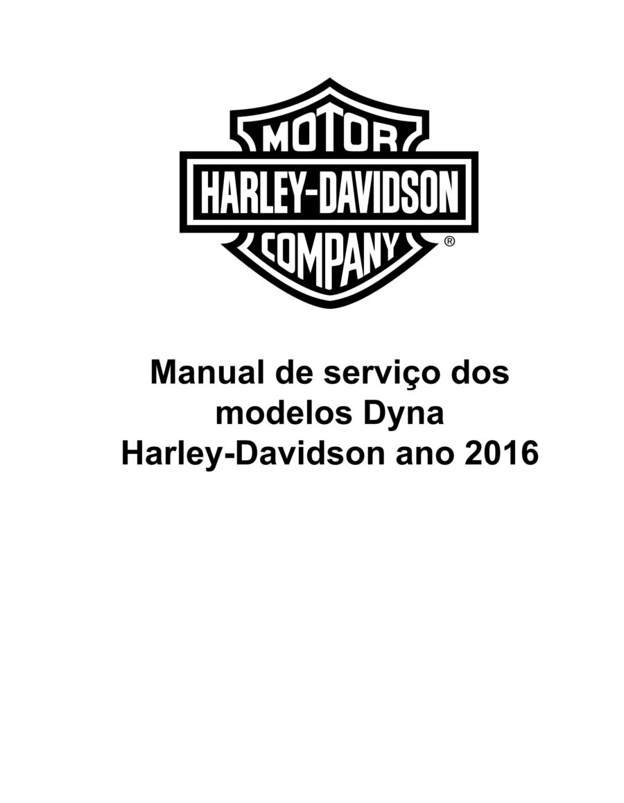 Manual De Serviços - Harley Davidson - Dyna Models - 2016