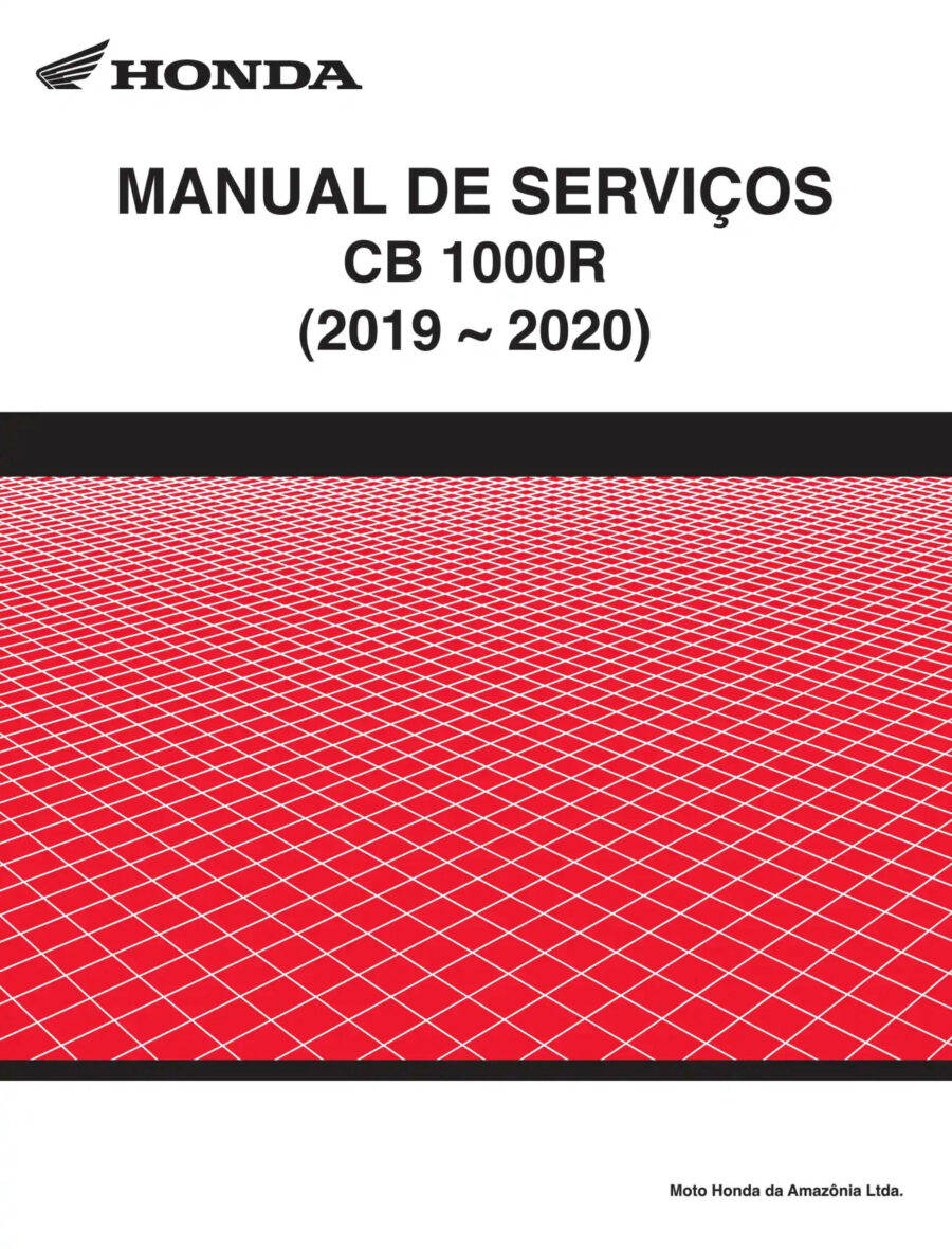 Manual De Serviços - Honda - CB 1000 R - 2019 - 2020