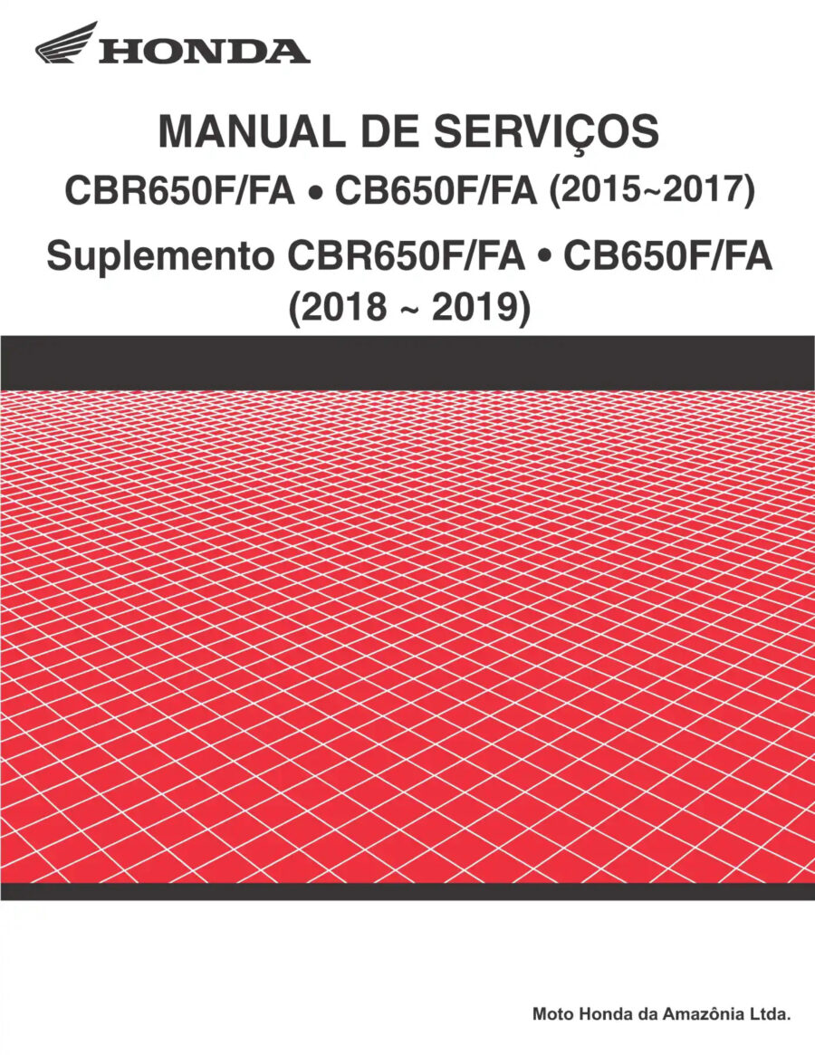 Manual De Serviços - Honda - CB 650 F - FA - CBR 650 F - FA - 2015 - 2019