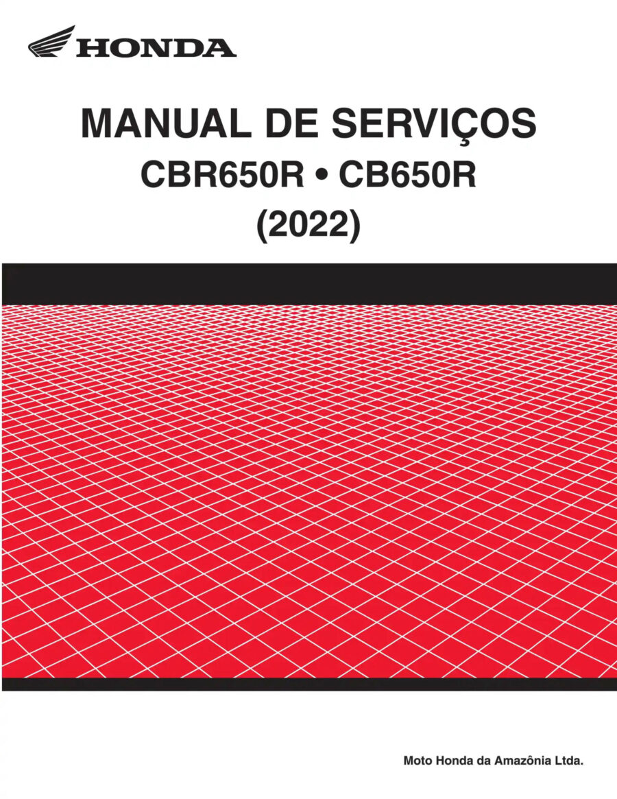 Manual De Serviços - Honda - CB 650 R - CBR 650 R - 2022