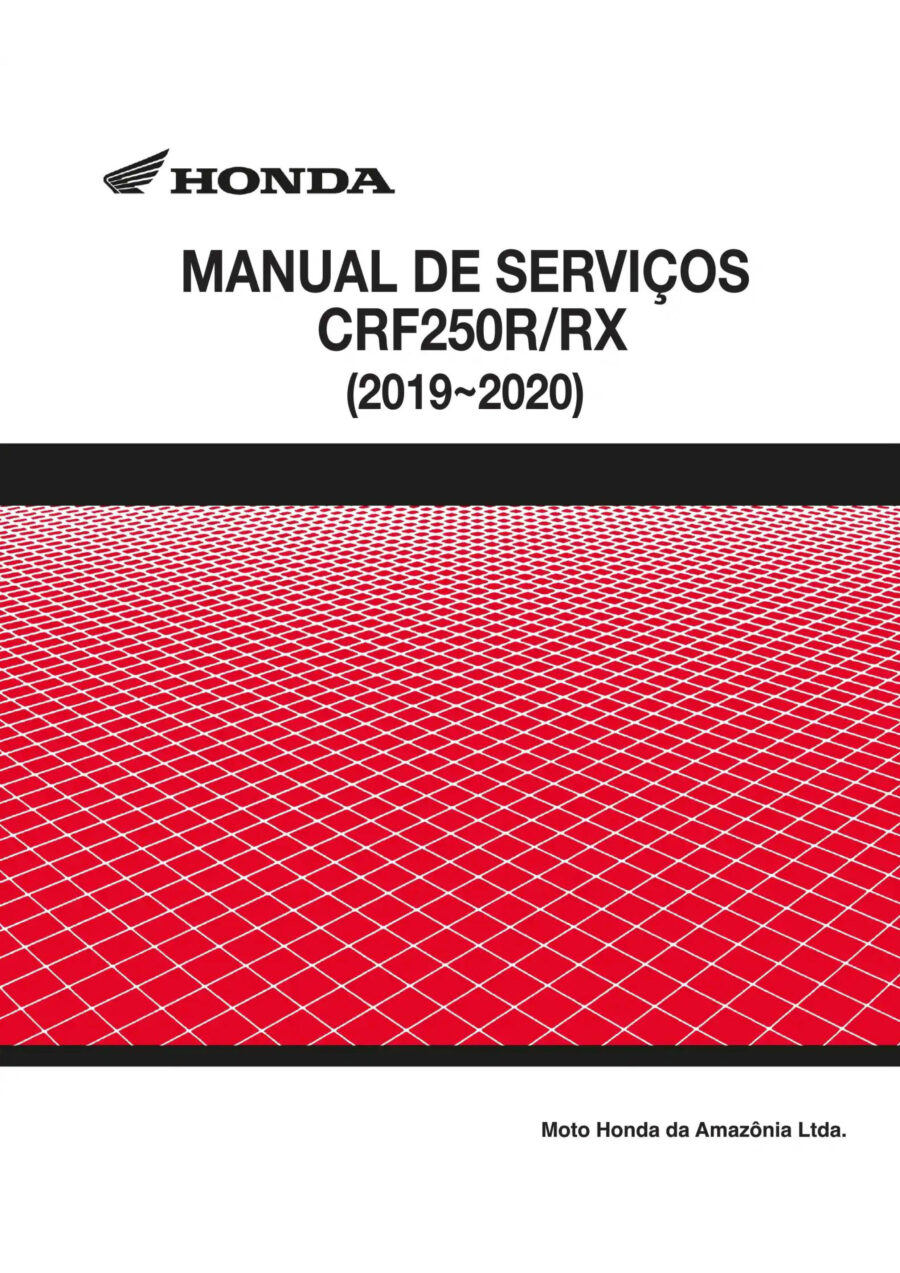 Manual De Serviços - Honda - CRF 250 R - CRF 250 RX - 2019 - 2020