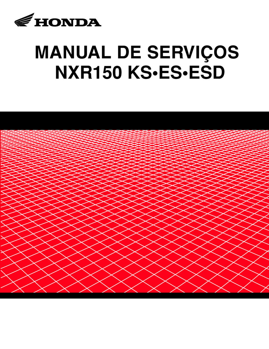 Manual De Serviços - Honda - NXR 150 Bros - KS - ES - ESD - 2006 - 2008