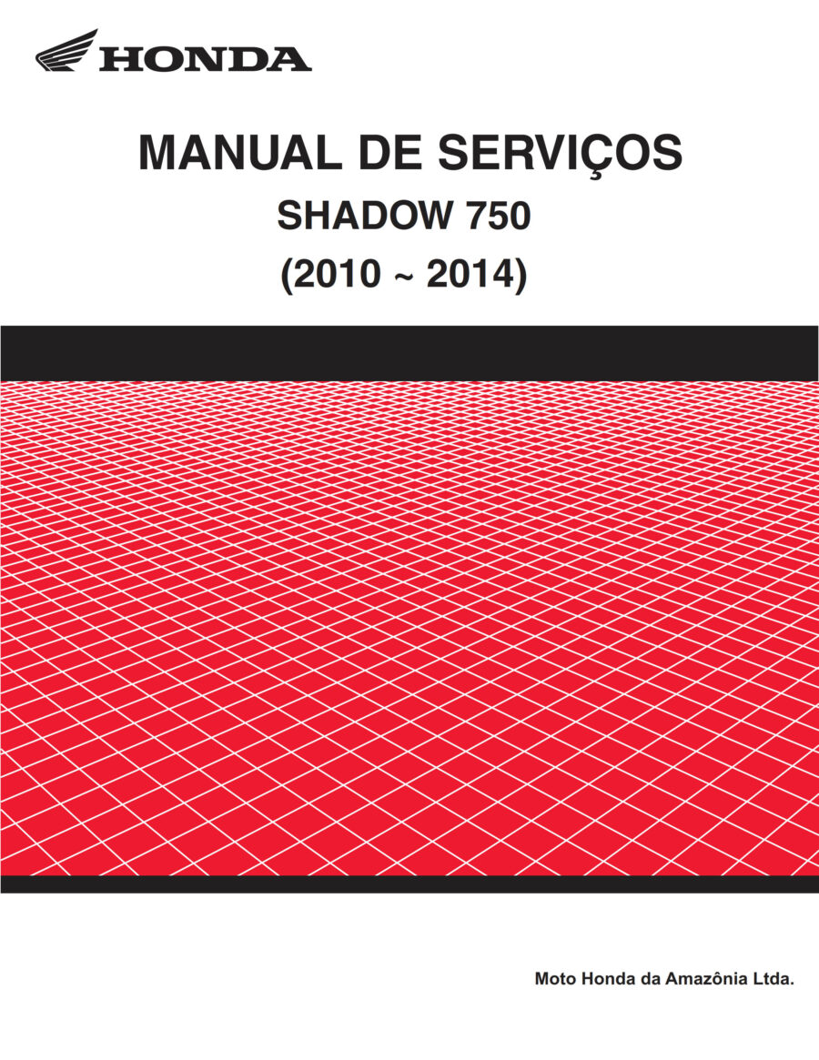 Manual De Serviços - Honda - SHADOW 750 - 2010 - 2014