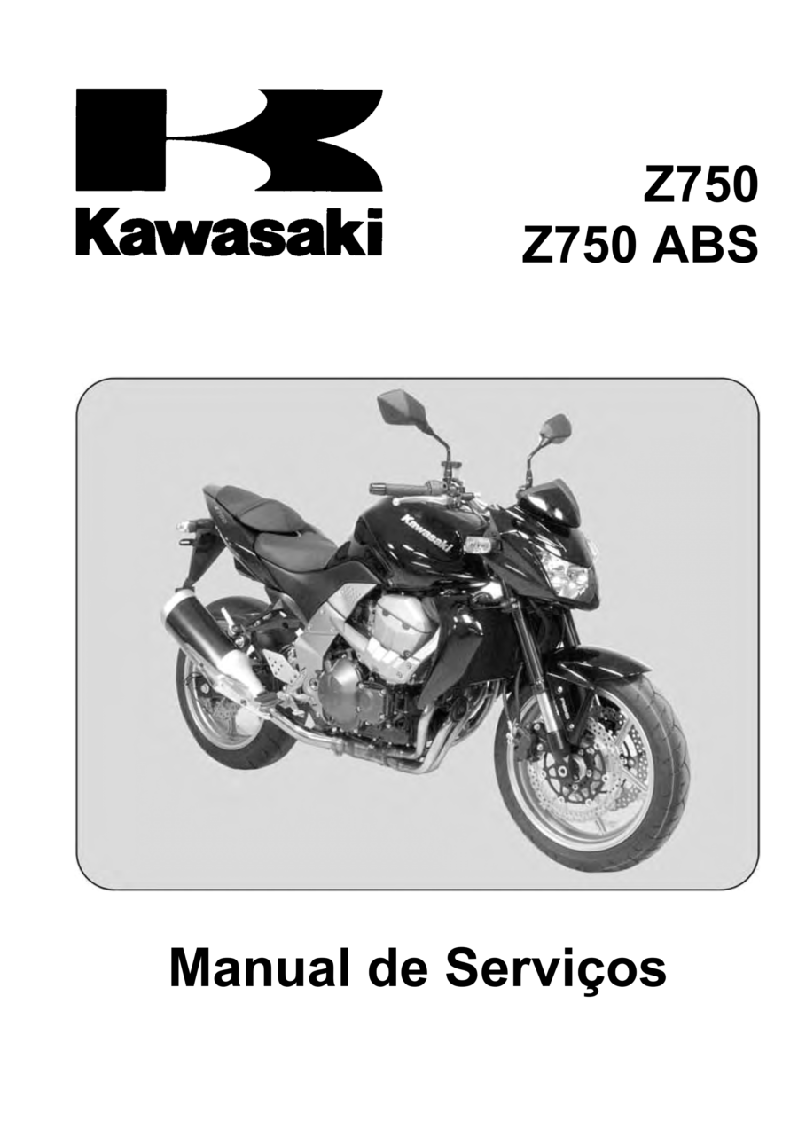 Manual De Serviços - Kawasaki - Z750 - Z750 ABS - 2008 - 2011