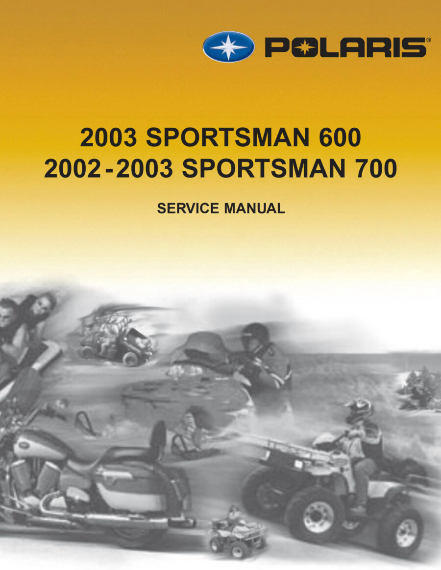 Manual De Serviços - Polaris - Sportsman 600 - Sportsman 700 - 2002 - 2003