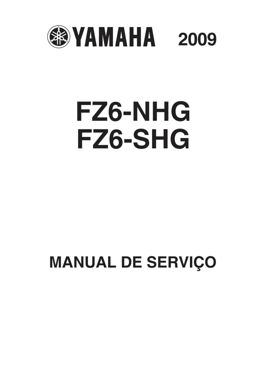 Manual De Serviços - Yamaha - FZ6 - NHG - SHG - 2009