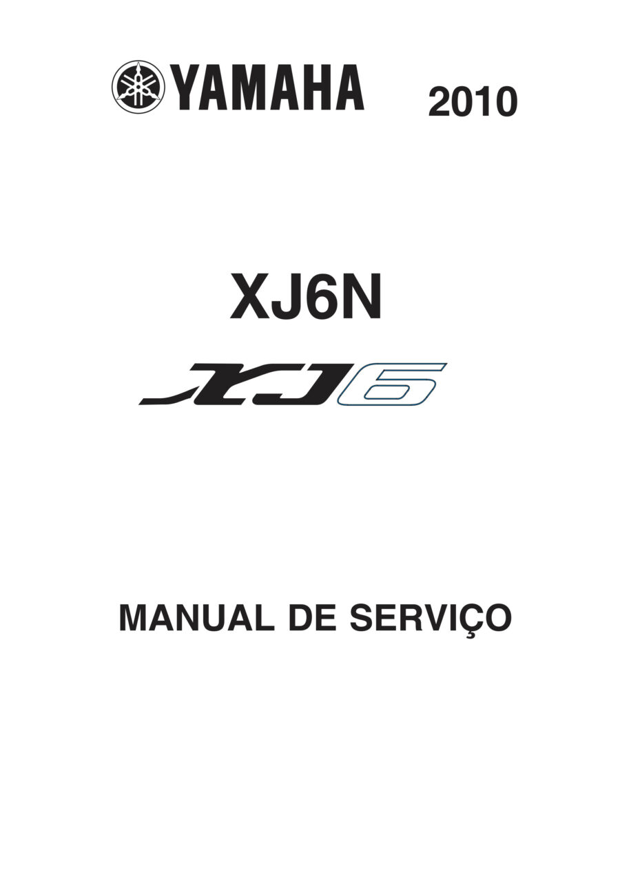 Manual De Serviços - Yamaha - XJ6 N - 2010 - 2012