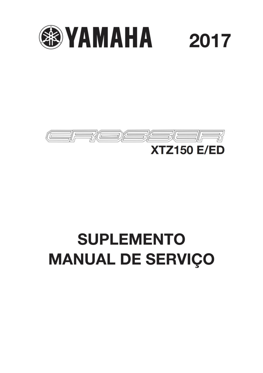 Manual De Serviços - Yamaha - XTZ 150 E - ED Crosser - 2015 - 2017