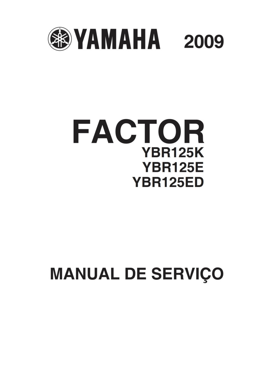 Manual De Serviços - Yamaha - YBR 125 Factor E - ED - K - 2009 - 2014