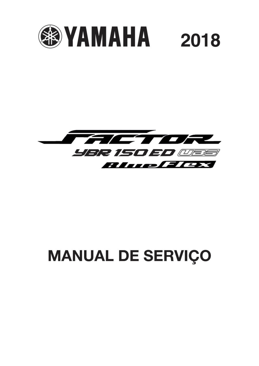 Manual De Serviços - Yamaha - YBR 150 Factor ED UBS BlueFlex - 2018