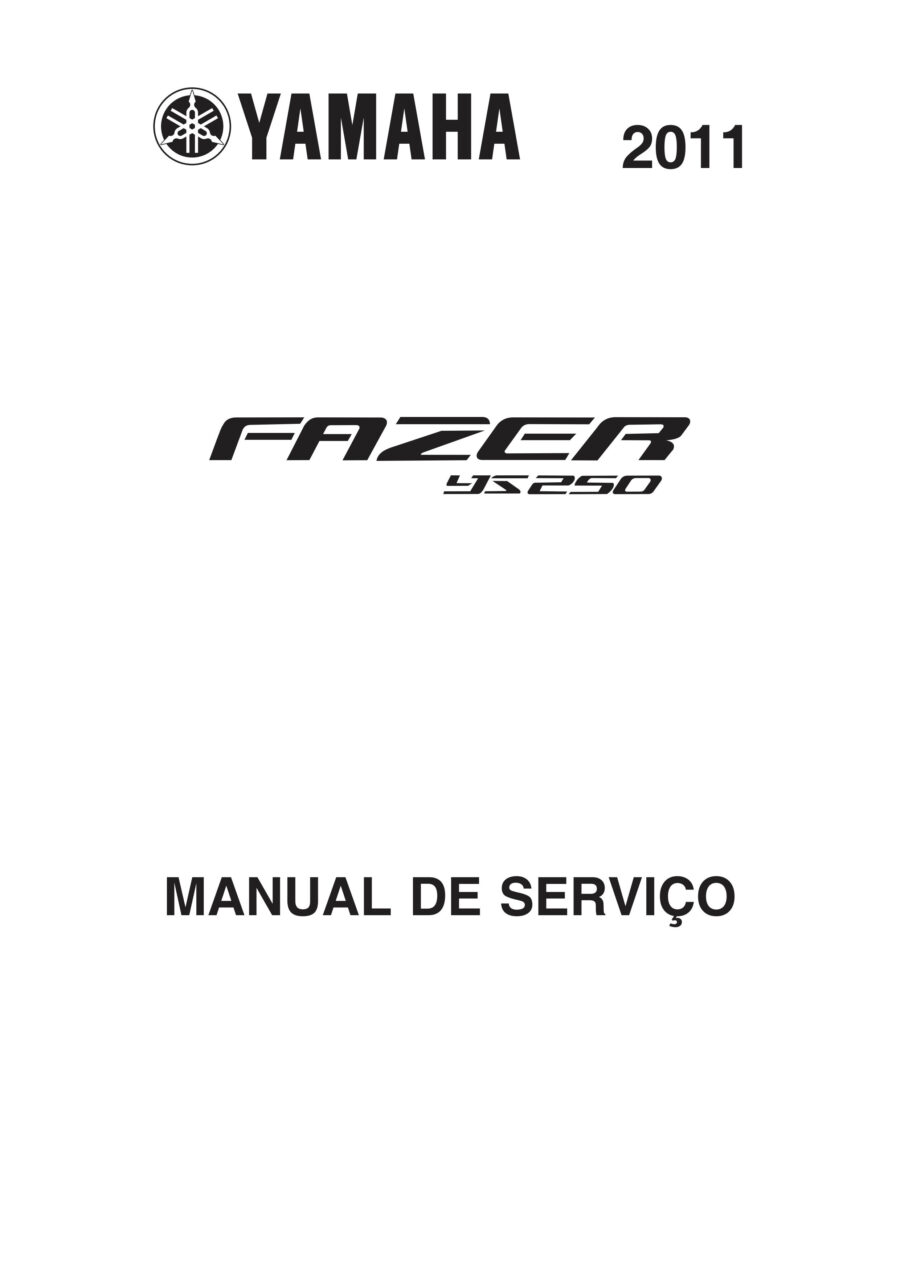 Manual De Serviços - Yamaha - YS 250 FAZER Blueflex - 2006 - 2015