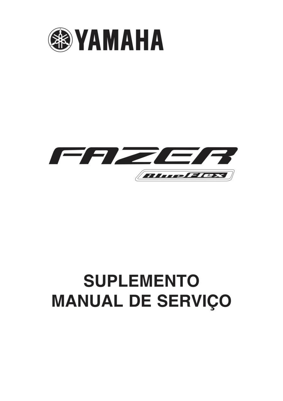 Manual De Serviços - Yamaha - YS 250 FAZER Blueflex - 2006 - 2015