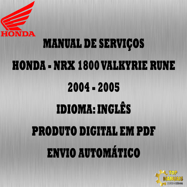 Manual De Serviços - Honda - NRX 1800 Valkyrie Rune - 2004 - 2005