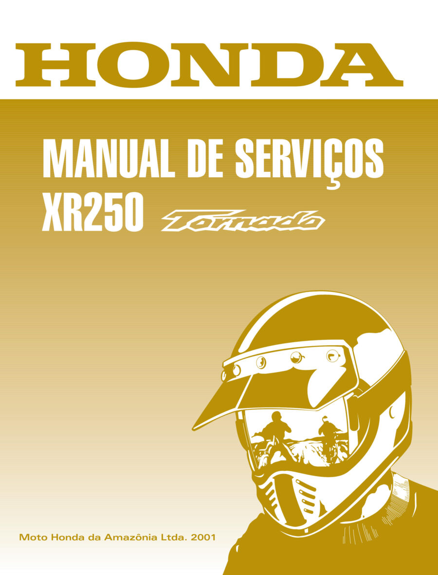 Manual De Serviços - Honda - XR 250 Tornado - 2001 - 2008