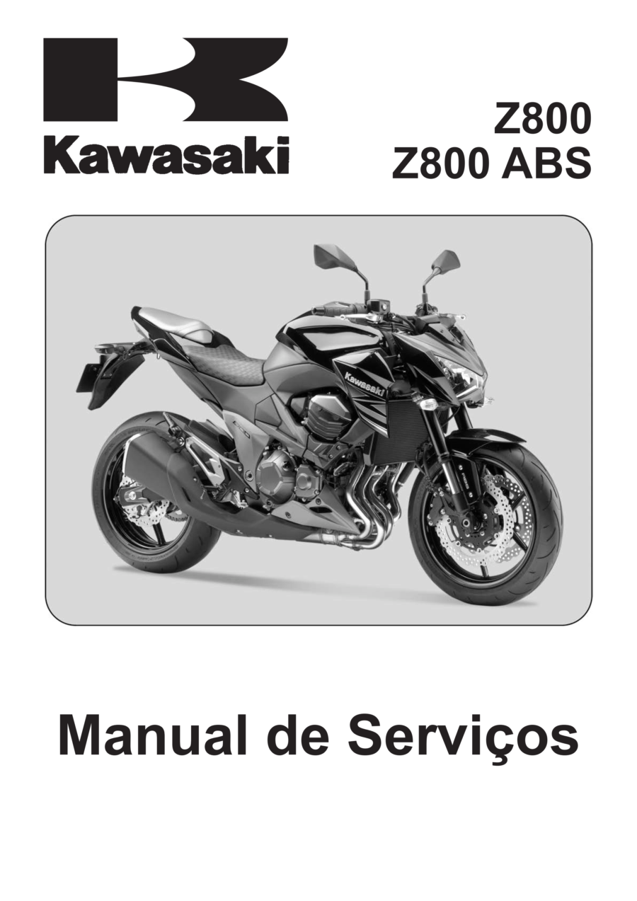 Manual De Serviços - Kawasaki - Z800 - Z800 ABS - 2013