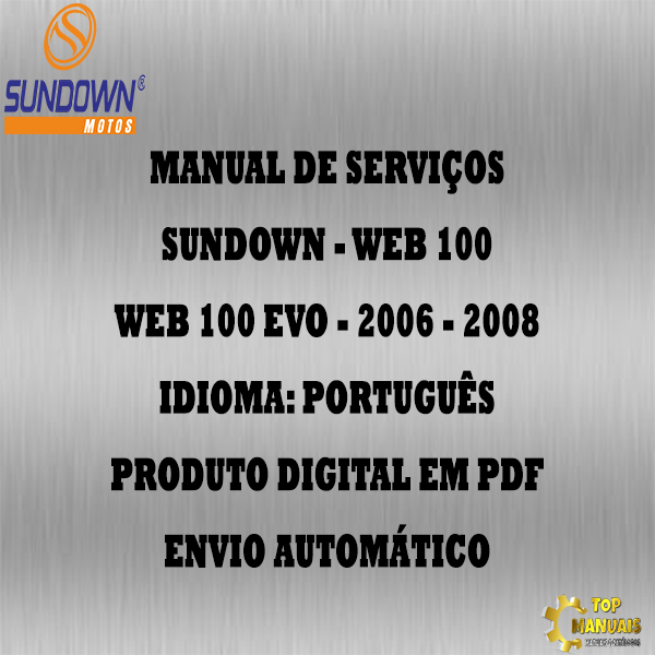 Manual De Serviços - Sundown - Web 100 - Web 100 EVO - 2006 - 2008