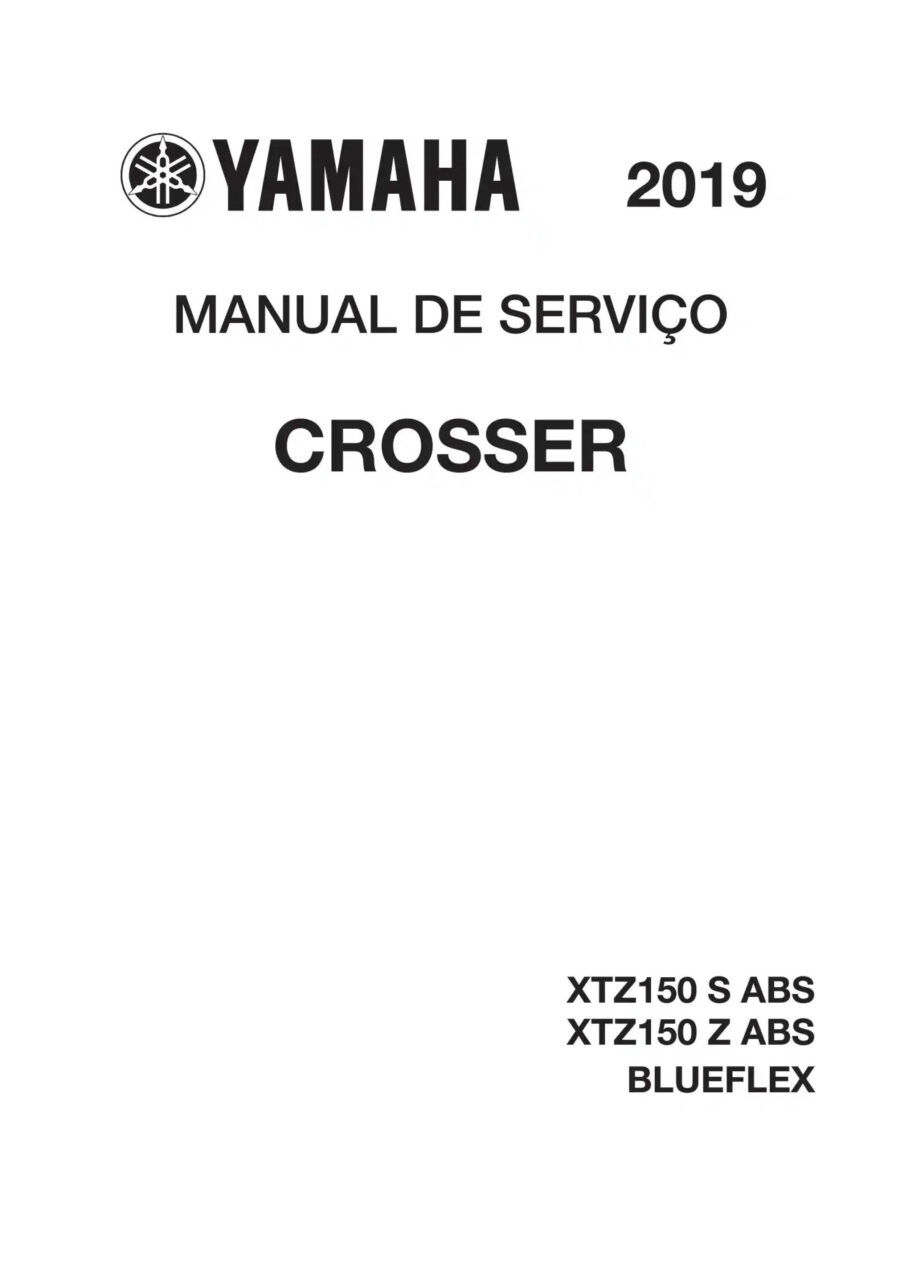 Manual De Serviços - Yamaha - XTZ 150 S - Z Crosser Blueflex ABS - 2019