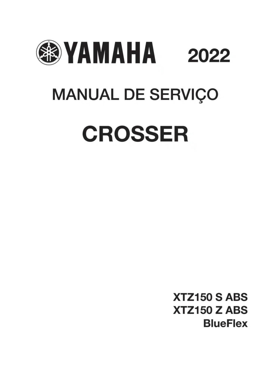 Manual De Serviços - Yamaha - XTZ 150 S - Z Crosser Blueflex ABS - 2022