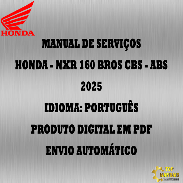 Manual De Serviços - Honda - NXR 160 Bros CBS - ABS - 2025
