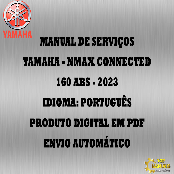 Manual De Serviços - Yamaha - NMAX Connected 160 ABS - 2023