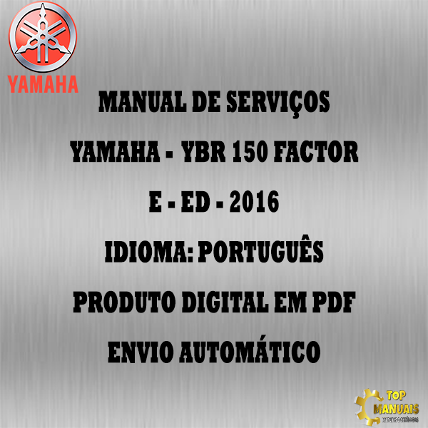 Manual De Serviços - Yamaha - YBR 150 Factor E - ED - 2016